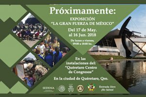 Exposición militar en el Centro de Congresos de Querétaro inaugurará el 17 de mayo